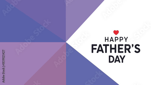 Modern Geometric Background with Happy Father's Day Message and Heart Icon