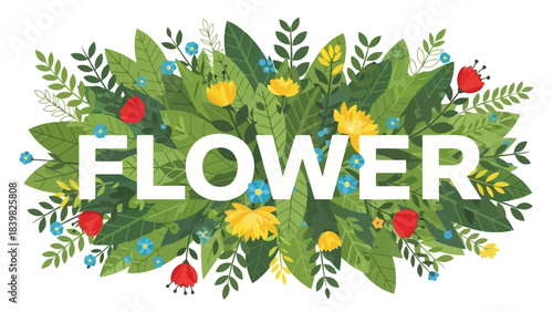 Beautiful Floral Background with the Word Flower in White Letters