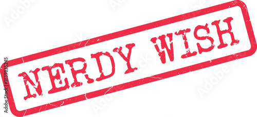 Nerdy Wish vintage red rubber stamp with distressed texture for expressing clever desires