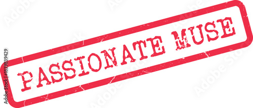 Distressed Red Rubber Stamp Passionate Muse Message Evoking Creative Artistic Inspiration