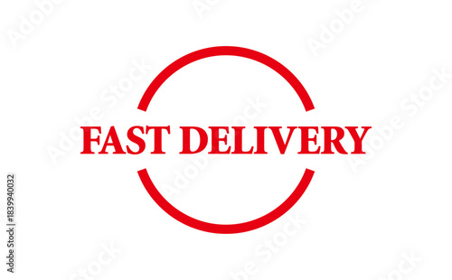 FAST DELIVERY - Red Rubber Stamp with text FAST DELIVERY
