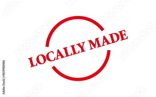LOCALLY MADE - LOCALLY MADE text written on Red Rubber Stamp
