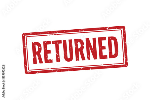Returned rubber stamp sign. Returned stamp. Returned. Grunge rubber stamp. Vector illustration.
