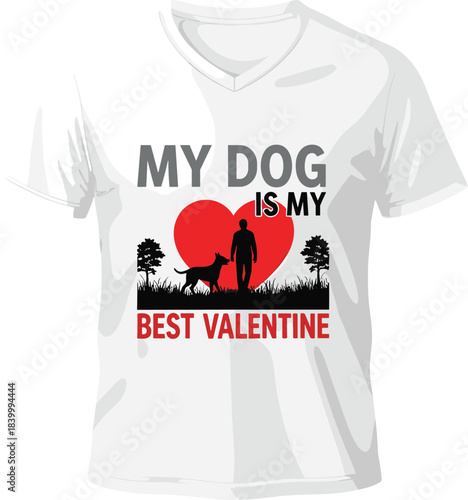 My dog is my best Valentine: adorable silhouette design featuring a loving person and their loyal pet on a V-neck t-shirt with a heart, perfect for animal lovers