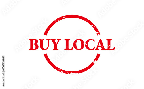 BUY LOCAL - BUY LOCAL text written on Red Rubber Stamp
