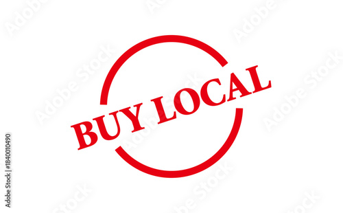 BUY LOCAL - BUY LOCAL text written on Red Rubber Stamp
