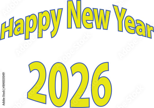 Happy New Year 2026 Typography Eps, New Year VIP Typography 2026 Eps, Elegant New Year 2026 VIP Lettering Vector EPS, Luxury Happy New Year 2026 Typography EPS Template, Exclusive VIP New Year 2026 