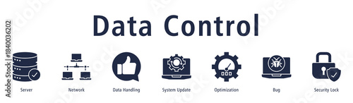 Data Control banner with icons of Server, Network, Data Handling, System Update, Optimization, Bug and Security Lock.
