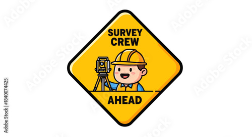 A Cheerful Construction Worker Symbolized in a Diamond-Shaped Sign Warns Survey Crew Ahead At Work