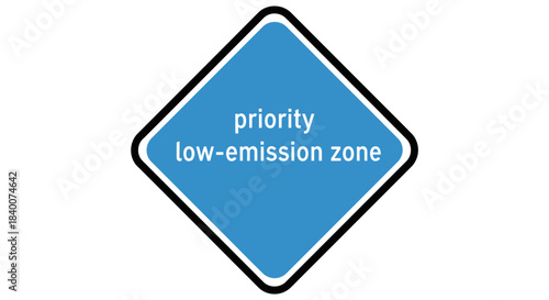 A Clean Air Zone Priority, Sign Indicating Low Emission Area, Symbol and Environmental Message