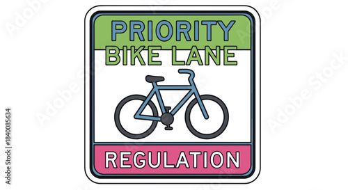 Bike Lane Priority Regulation Sign: A Vector Illustration for Urban Transportation and Cycling