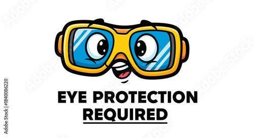 Cartoon Eye Protection: Safety Goggles Character Sign with Expression and Requirement