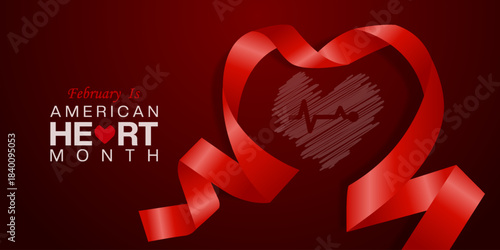 February Is American Heart Month. Heart shape ribbon. Great for cards, banners, posters, social media and more. Red background. 