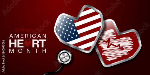 February Is American Heart Month. American flag, heart and stethoscope. Great for cards, banners, posters, social media and more. Red background. 