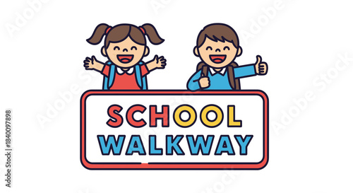 Welcome Back To School: Children Standing At The School Walkway Sign Smiling Cheerfully