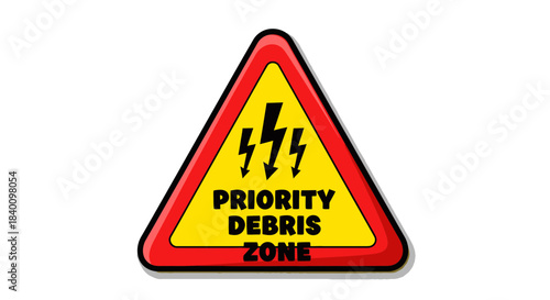 Warning Sign Indicating Priority Debris Zone with Electrical Hazards Symbol Illustrated