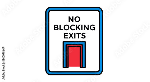 Warning Sign Indicating The Prohibition of Obstructing Emergency Exits for Safety Measures Display