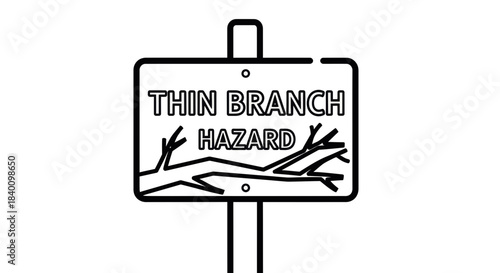 Warning Sign Indicating Thin Branch Hazard Against a Simple White Background