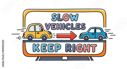 Cartoon Illustration Showing Traffic Sign for Slow Vehicles to Keep Right on the Road
