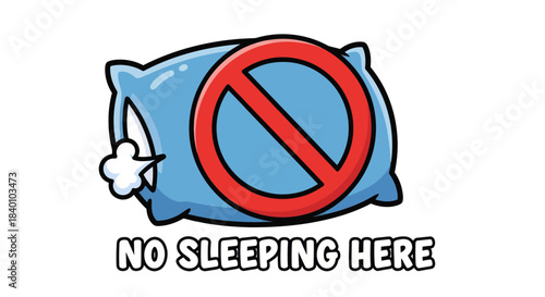 Cartoon Pillow With Ban Symbol, Indicating No Sleeping, Comic Style Illustration