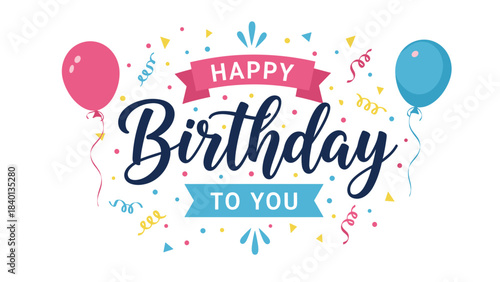 Happy Birthday Lettering with Confetti and Banners – Festive Celebration Graphic
