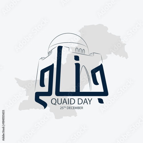 Quaid Day (25th December) with Jinnah's Tomb and Pakistan Map Outline