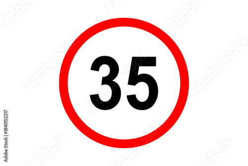 Road and street sign maximum speed 35 on red bordered white circle. Vehicles or traffic speed limit highway, expressway notice symbol 35 km per hour. Vector illustration.