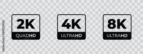 Video screen display resolution 2k, 4k and 8k ultra hd label.