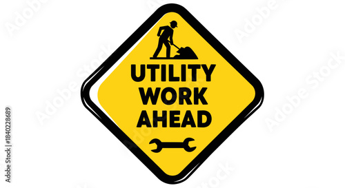Warning Sign Illustrates Utility Work Ahead Symbolizing Potential Road Maintenance