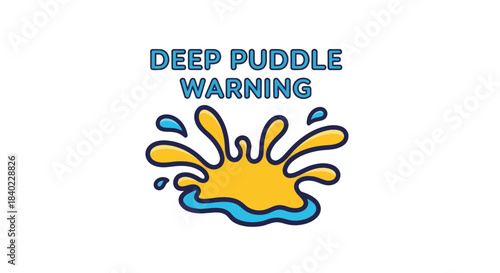 Warning Sign Illustrating Deep Water Puddle With Vibrant Colors And Cartoonish Design