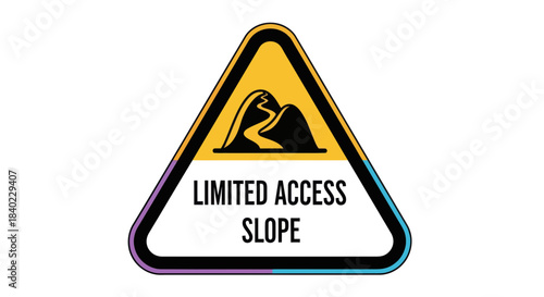 Warning Sign Indicating a Restricted Slope, Denoting Danger and Limited Accessibility