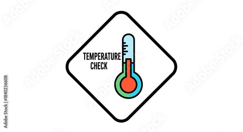 Temperature Check Sign Illustrating Health and Safety Protocols in Modern Style