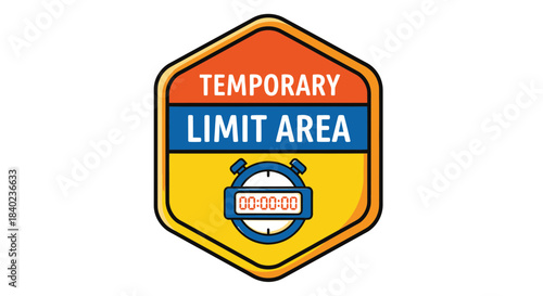 Temporary Limit Zone Sign Indicating Time Constraint Within Specific Designated Zone