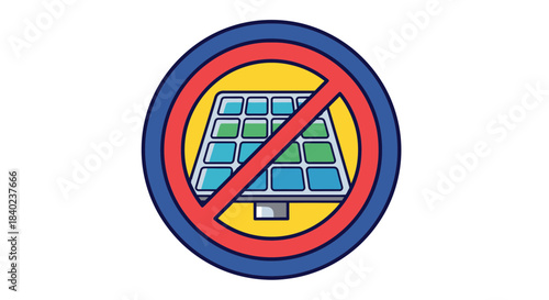 Solar Forbidden Sign: Depicting No Energy, Electricity Ban, And Environmental Concerns