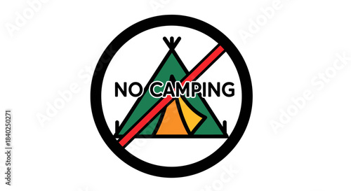 Prohibition Symbol Displaying No Camping Sign, Prohibition Camping, Travel and Outdoors