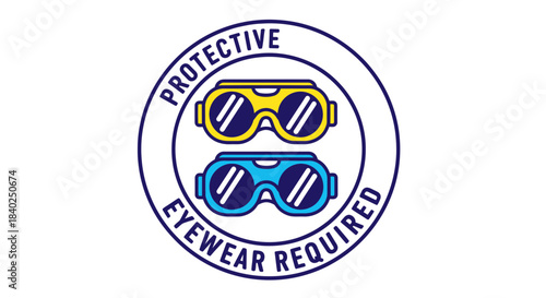 Protective Eyewear Signage In Circular Emblem Required For Safety Compliance