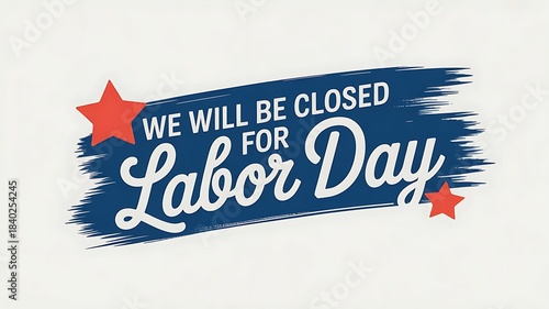 A vibrant labor day message on a blue brushstroke, isolated on white background, with red stars and elegant script font