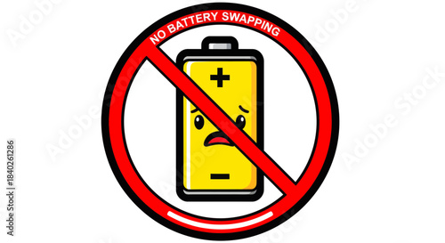 Prohibition Sign Emphasizing Battery Restrictions and Warnings About Swapping Energy Sources Safely