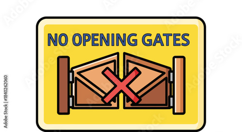 Prohibition Sign Suggests Restriction On Accessing Entryways and Gateways Clearly