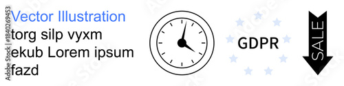 Data privacy, compliance, deadlines, consumer protection, law enforcement, e-commerce. Clock, GDPR text arrow pointing down. Data privacy and compliance concept