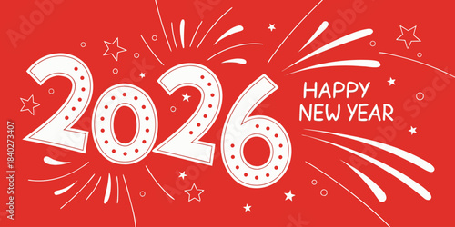 Happy New Year 2026 glowing numbers and star elements arranged on a striking red background, forming a modern festive holiday greeting design.