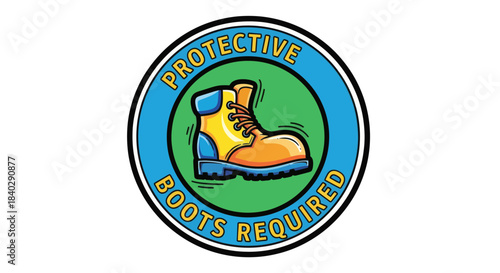 Illustration Of Protective Boots Required For Safety Signage In Industrial Settings