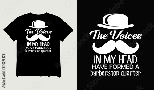 The voices in my head barber quarter t-shirt design for t-shirt quotes or poster svg printable cut file