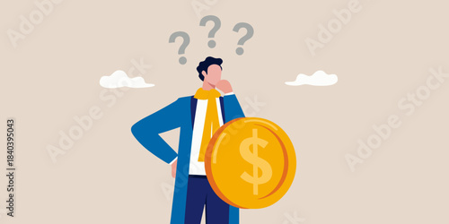 A man contemplates a large dollar coin lost in thought and uncertainty