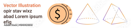 Finance, education, mathematics, geometry, economics, learning resources. Dollar coin next to colorful cone and pyramid outlines. Finance and education symbols