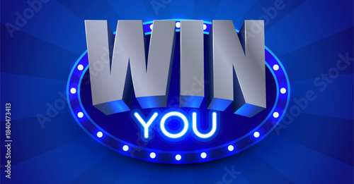 Dynamic WIN YOU message on a luminous blue backdrop, perfect for games and promotions.