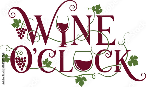 Decorative Wine O'Clock Vector Script Text With Vine Flourishes