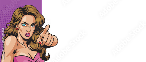 A beautiful girl looks sternly and points at you in pop art style near a banner