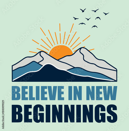 Believe In New Beginnings: Motivational T-Shirt Design Collection