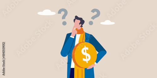 A man ponders financial uncertainty symbolized by question marks and a dollar sign